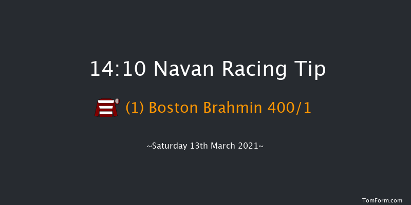 Navan Members Maiden Hurdle (Div 2) Navan 14:10 Maiden Hurdle 16f Sat 6th Mar 2021