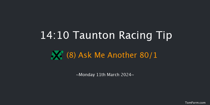 Taunton  14:10 Conditions Hurdle (Class 4)
16f Thu 29th Feb 2024