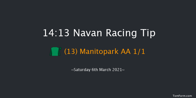 Racing Again March 13th Mares Maiden Hurdle Navan 14:13 Maiden Hurdle 16f Sun 21st Feb 2021