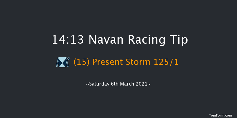 Racing Again March 13th Mares Maiden Hurdle Navan 14:13 Maiden Hurdle 16f Sun 21st Feb 2021