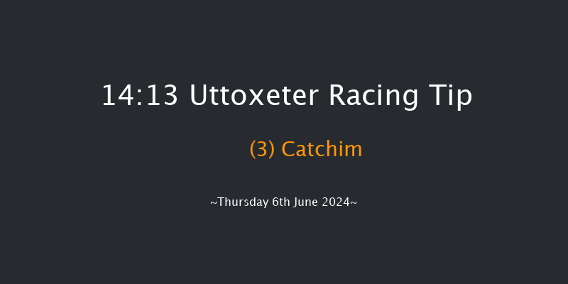 Uttoxeter  14:13 Maiden Hurdle
(Class 4) 23f Sun 26th May 2024