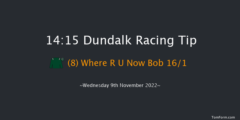 Dundalk 14:15 Handicap 6f Fri 4th Nov 2022