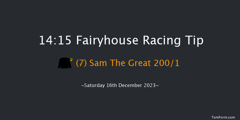 Fairyhouse 14:15 Maiden Hurdle 23f Sun 3rd Dec 2023