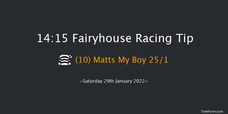 Fairyhouse 14:15 Maiden Hurdle 16f Sat 15th Jan 2022