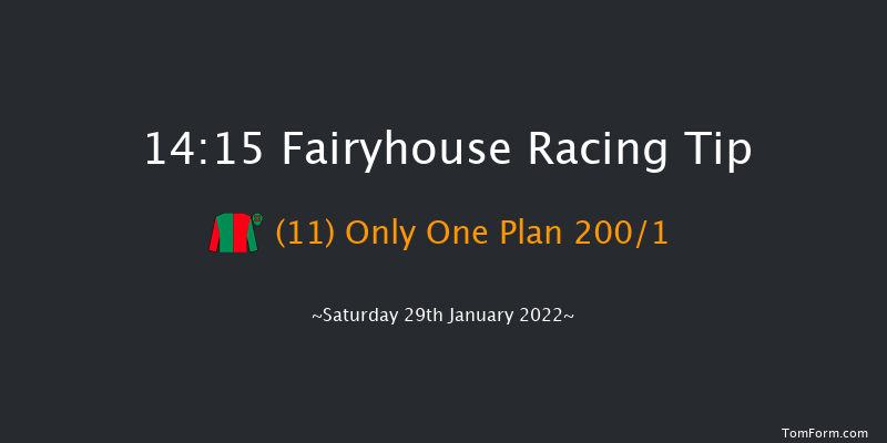 Fairyhouse 14:15 Maiden Hurdle 16f Sat 15th Jan 2022