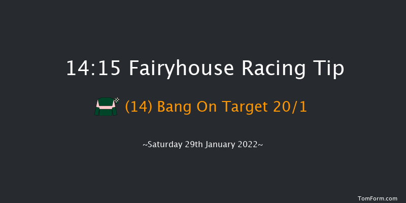 Fairyhouse 14:15 Maiden Hurdle 16f Sat 15th Jan 2022