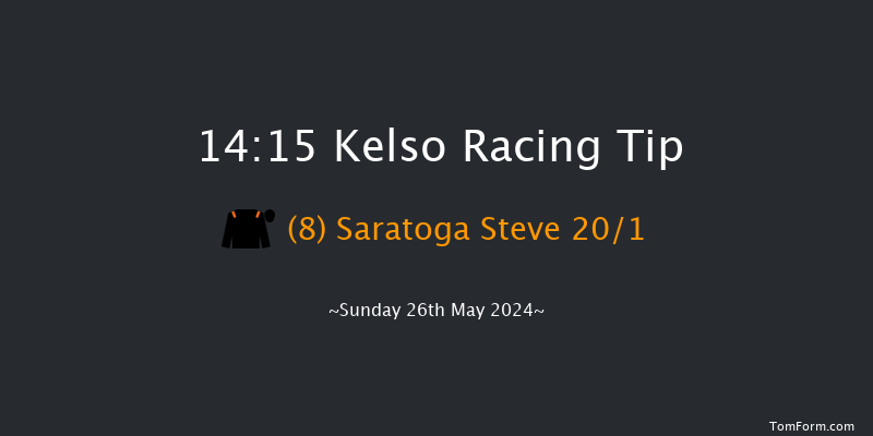 Kelso  14:15 Maiden Hurdle (Class
4) 16f Wed 8th May 2024