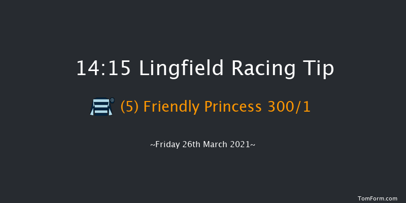 Get Your Ladbrokes Daily Odds Boost Fillies' Novice Stakes (Plus 10) Lingfield 14:15 Stakes (Class 5) 10f Fri 19th Mar 2021