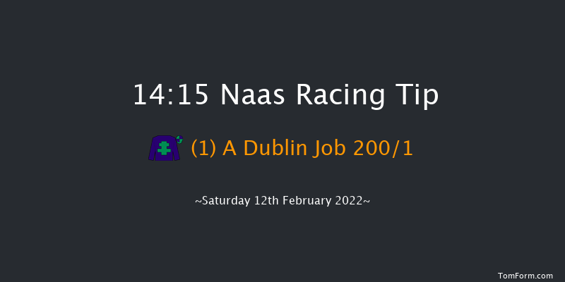 Naas 14:15 Maiden Hurdle 16f Sun 30th Jan 2022