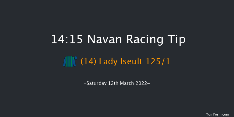 Navan 14:15 Maiden Hurdle 16f Sat 5th Mar 2022