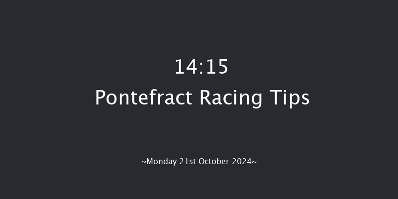 Pontefract  14:15 Maiden (Class 5) 6f Mon 7th Oct 2024