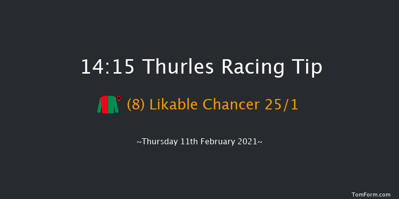 Racing Again February 25th Handicap Chase Thurles 14:15 Handicap Chase 16f Wed 27th Jan 2021