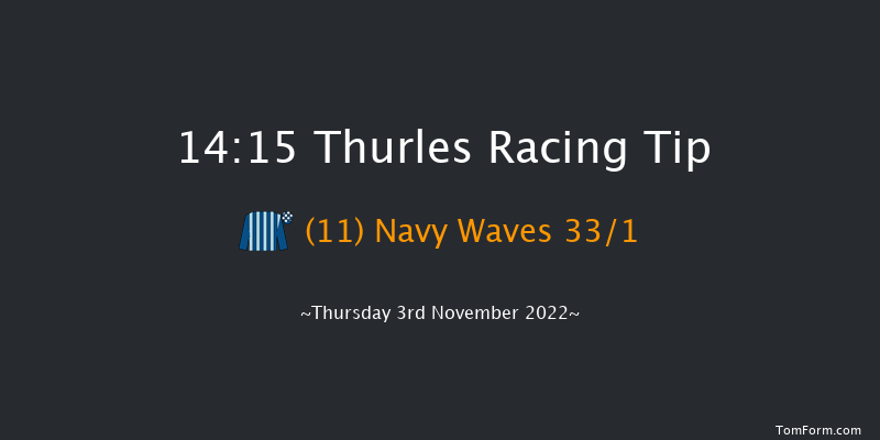 Thurles 14:15 Maiden Hurdle 16f Thu 20th Oct 2022