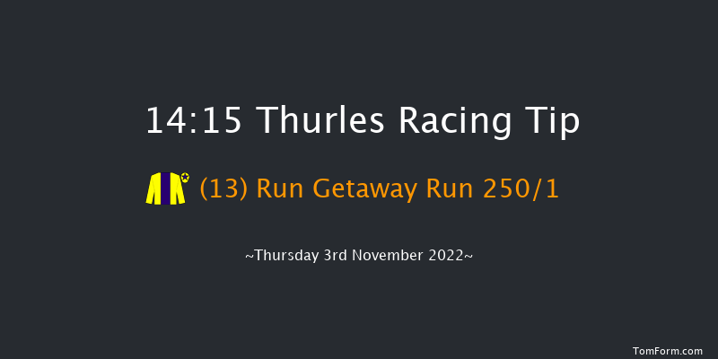 Thurles 14:15 Maiden Hurdle 16f Thu 20th Oct 2022