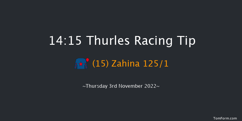 Thurles 14:15 Maiden Hurdle 16f Thu 20th Oct 2022