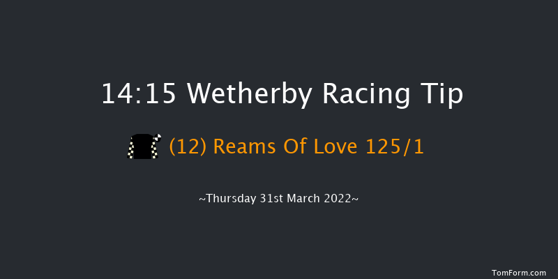 Wetherby 14:15 Maiden Hurdle (Class 4) 16f Tue 22nd Mar 2022