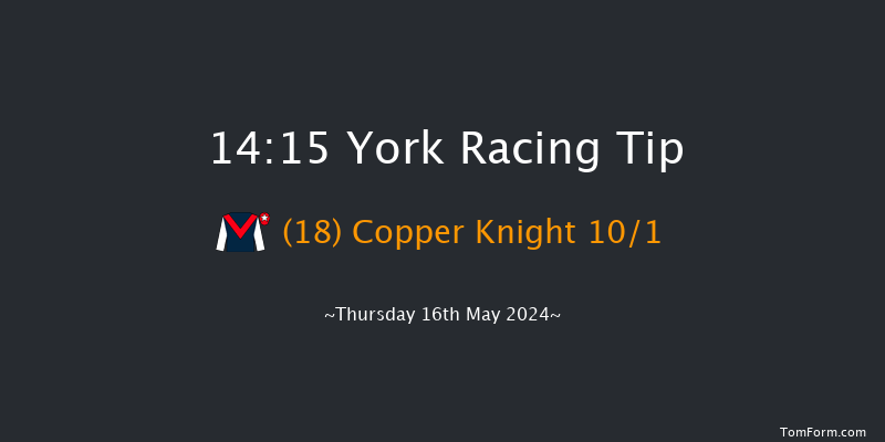 York  14:15 Handicap (Class
2) 5f Wed 15th May 2024