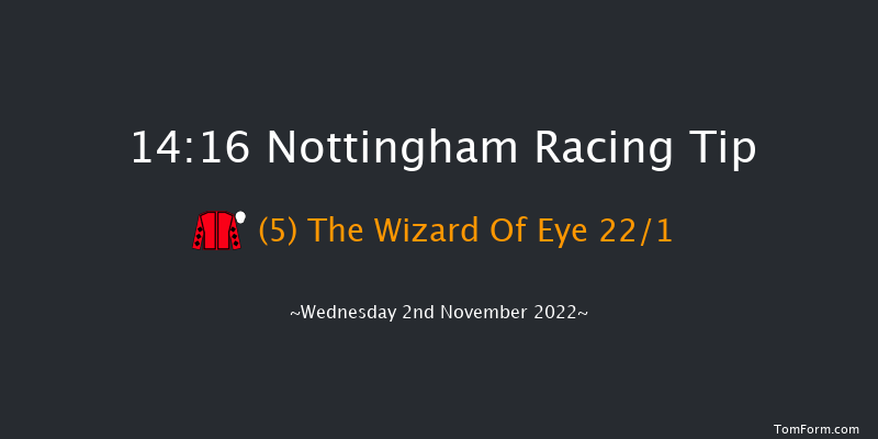 Nottingham 14:16 Listed (Class 1) 8f Wed 26th Oct 2022