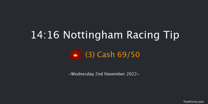 Nottingham 14:16 Listed (Class 1) 8f Wed 26th Oct 2022