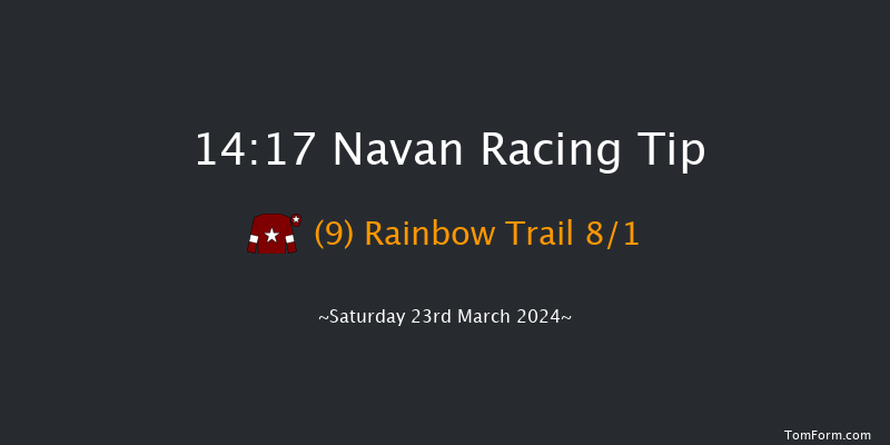 Navan  14:17 Maiden Hurdle 16f Sat 2nd Mar 2024