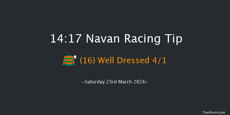 Navan  14:17 Maiden Hurdle 16f Sat 2nd Mar 2024