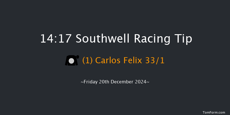 Southwell  14:17 Handicap (Class 6) 12f Thu 19th Dec 2024