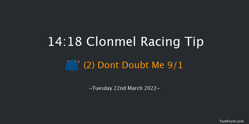 Clonmel 14:18 Maiden Hurdle 18f Thu 3rd Mar 2022