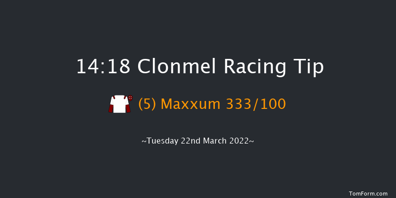 Clonmel 14:18 Maiden Hurdle 18f Thu 3rd Mar 2022