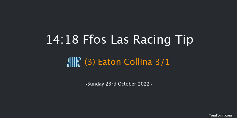 Ffos Las 14:18 Handicap Chase (Class 4) 19f Sun 9th Oct 2022