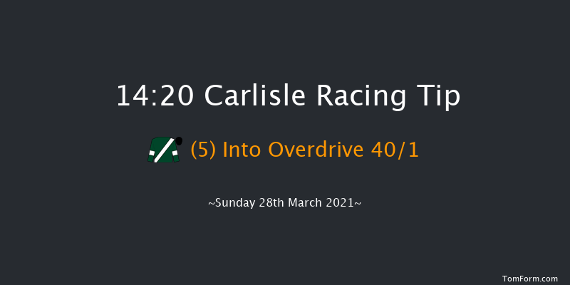 Scottish Racing Academy Novices' Hurdle (GBB Race) Carlisle 14:20 Maiden Hurdle (Class 4) 19f Sun 21st Mar 2021