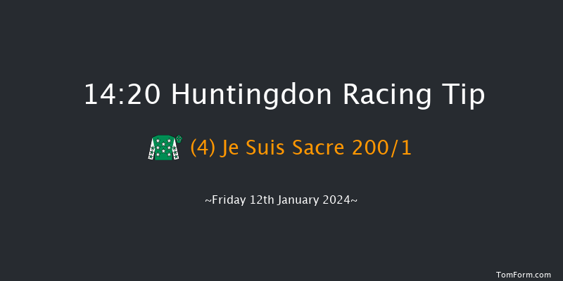 Huntingdon 14:20 Maiden Hurdle (Class 4) 16f Sun 10th Dec 2023