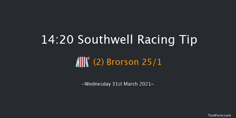 Sky Sports Racing Sky 415 Standard Open NH Flat Race (GBB Race) Southwell 14:20 NH Flat Race (Class 5) 16f Mon 22nd Mar 2021