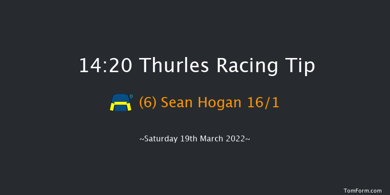 Thurles 14:20 Maiden Chase 22f Thu 10th Mar 2022