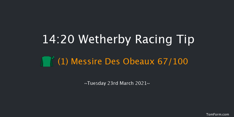 Every Race Live On Racing TV Novices' Chase (GBB Race) Wetherby 14:20 Maiden Chase (Class 3) 24f Mon 8th Mar 2021