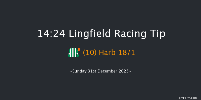 Lingfield 14:24 Handicap (Class 4) 6f Sat 23rd Dec 2023