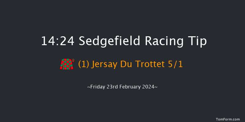 Sedgefield  14:24 Handicap
Chase (Class 5) 21f Wed 7th Feb 2024