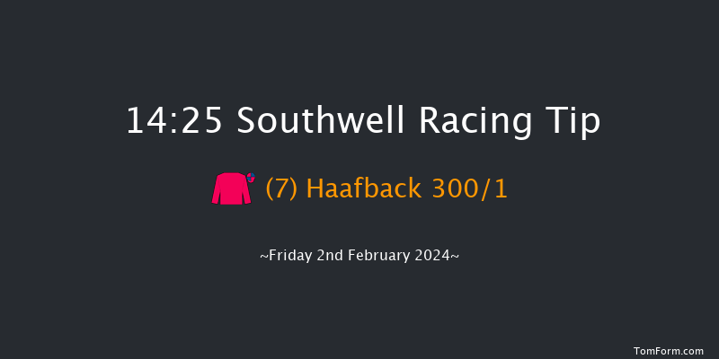 Southwell  14:25 Maiden Hurdle
(Class 4) 16f Tue 30th Jan 2024