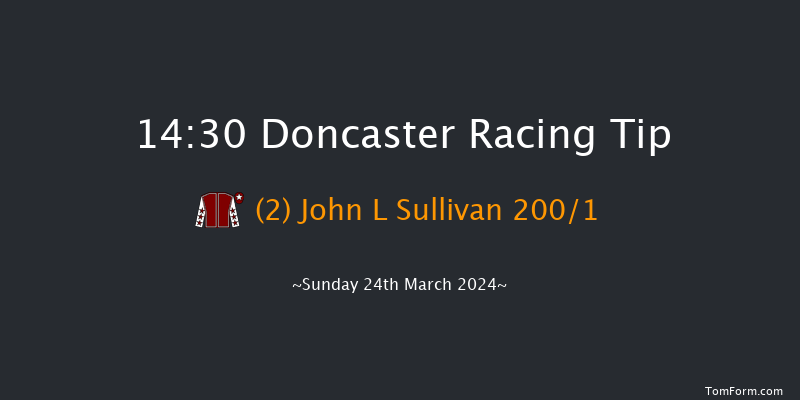 Doncaster  14:30 Stakes (Class 5) 7f Sat 23rd Mar 2024