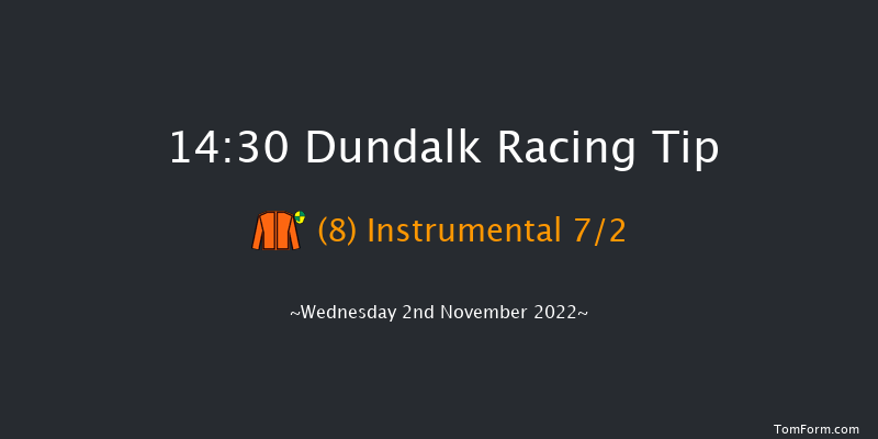 Dundalk 14:30 Handicap 8f Fri 28th Oct 2022