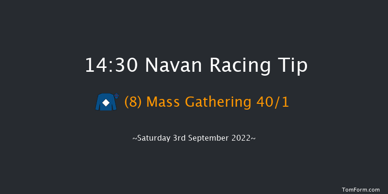 Navan 14:30 Handicap 5f Thu 25th Aug 2022