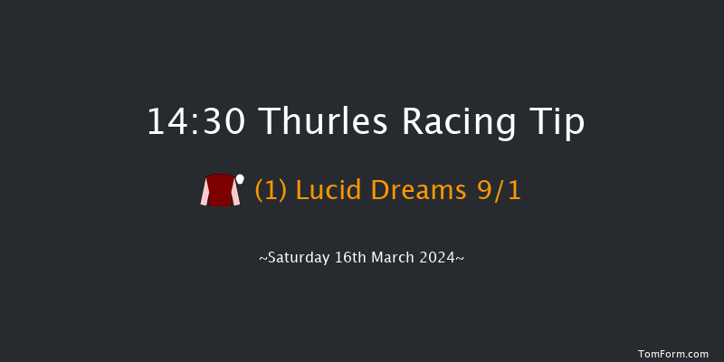 Thurles  14:30 Maiden Chase 18f Tue 5th Mar 2024