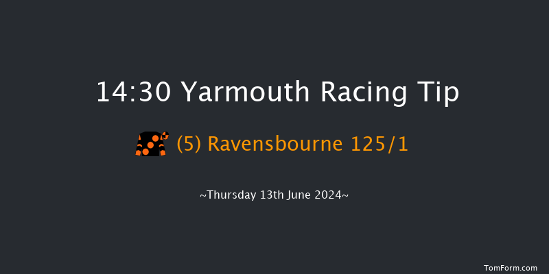 Yarmouth  14:30 Stakes (Class
5) 6f Wed 12th Jun 2024