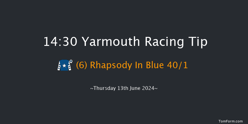 Yarmouth  14:30 Stakes (Class
5) 6f Wed 12th Jun 2024