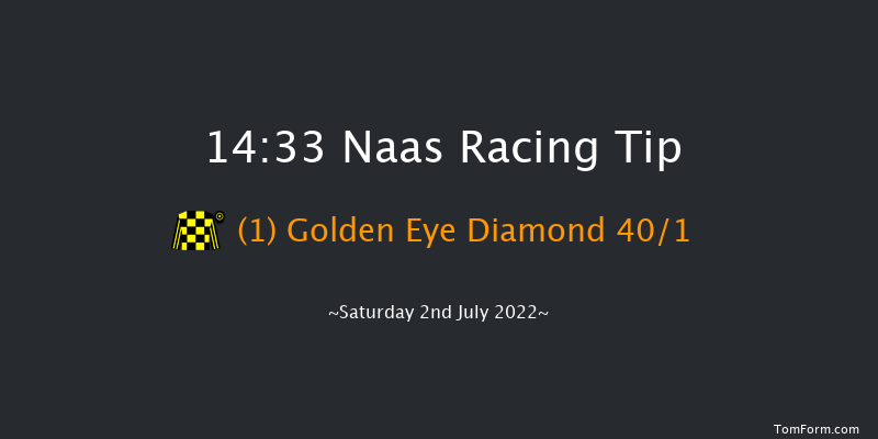 Naas 14:33 Handicap 6f Wed 22nd Jun 2022