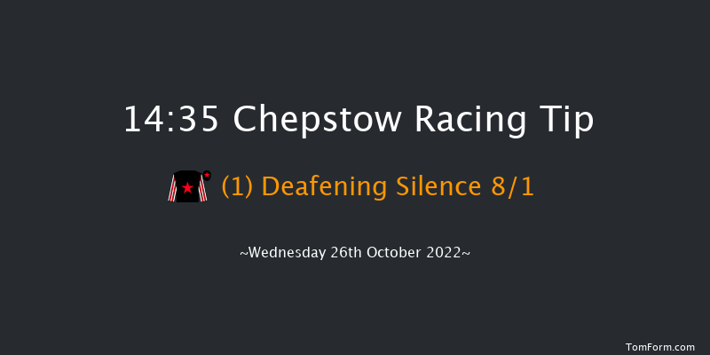 Chepstow 14:35 Maiden Hurdle (Class 4) 16f Tue 25th Oct 2022