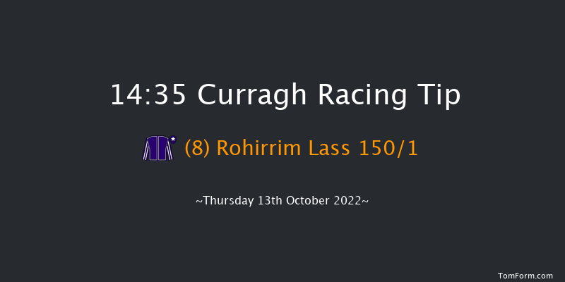 Curragh 14:35 Maiden 6f Sat 8th Oct 2022