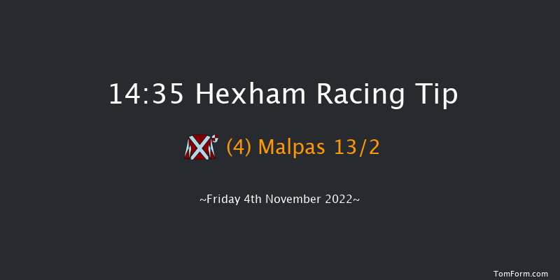 Hexham 14:35 Handicap Chase (Class 4) 16f Sat 8th Oct 2022