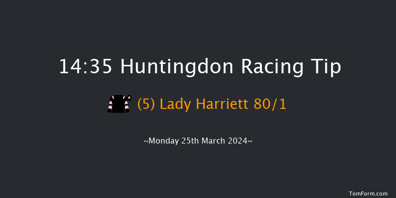 Huntingdon  14:35 Maiden Hurdle
(Class 4) 21f Sun 17th Mar 2024