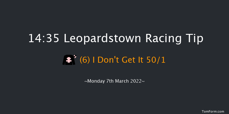 Leopardstown 14:35 Maiden Hurdle 16f Sun 6th Mar 2022