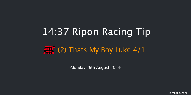 Ripon  14:37 Maiden (Class 5) 10f Mon 8th Jul 2024